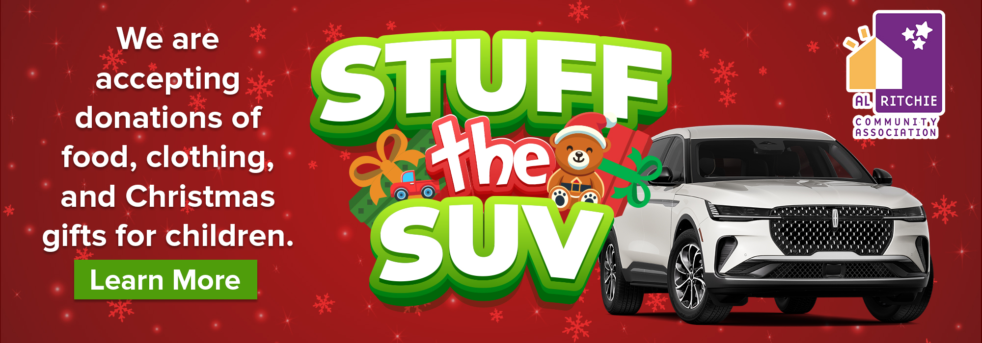 "Stuff the SUV" charity event accepting donations of food, clothing, and gifts for children.