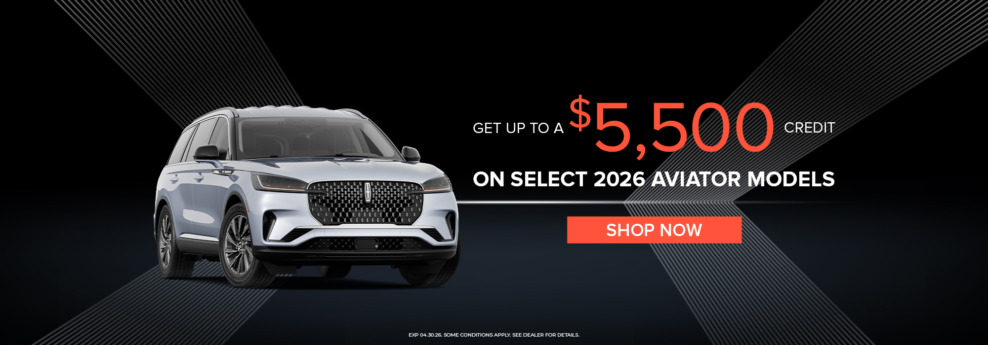 2026 Aviator with $5,500 credit offer and shop now button. Promotion ends 04/30/26.